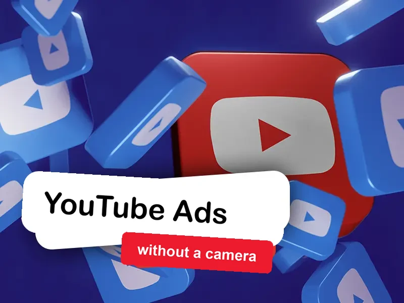 YouTube ads without a video camera? How to launch video campaigns from images and text alone